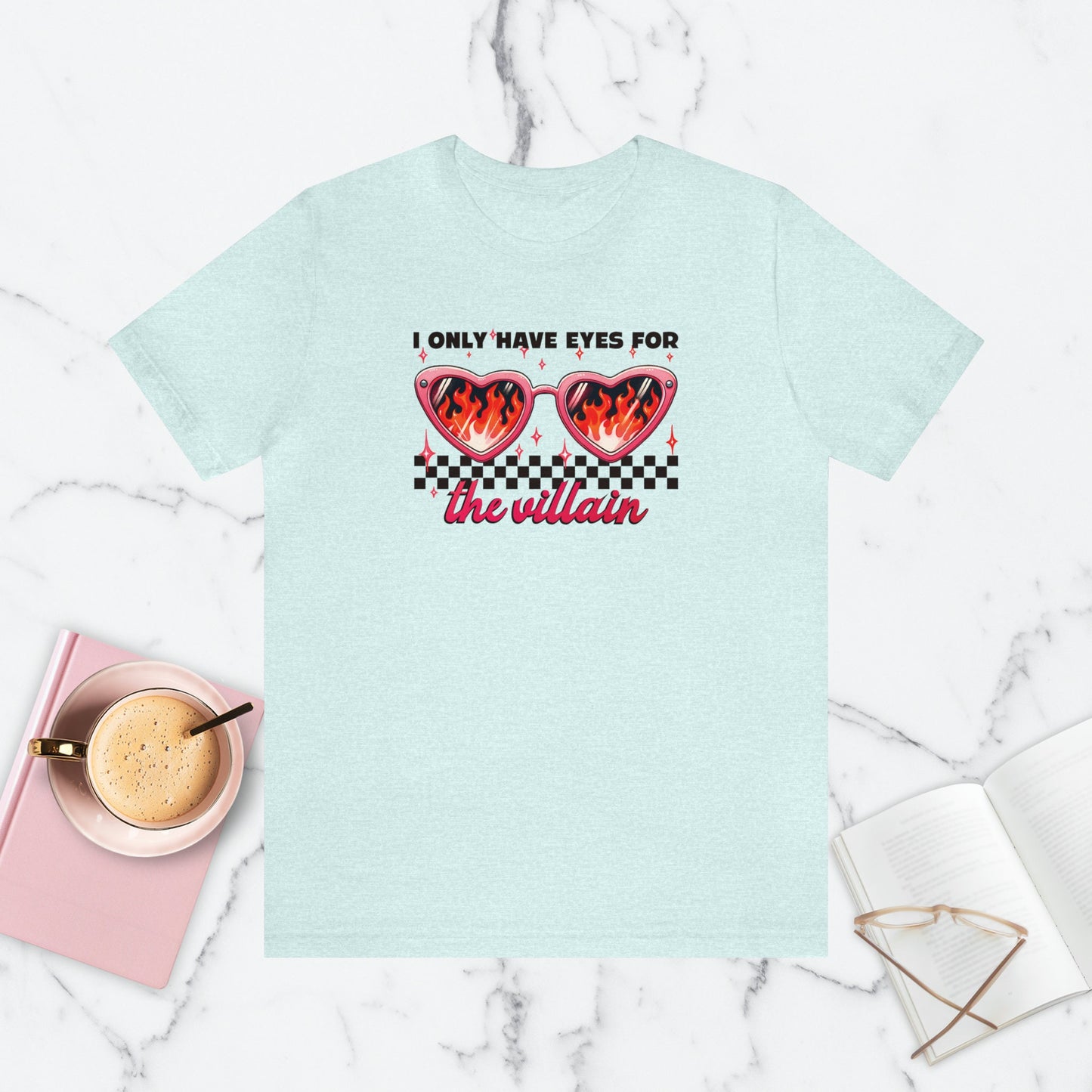 Only Have Eyes for the Villain Shirt