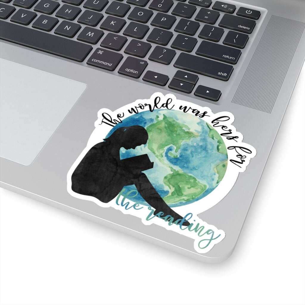 The World Was Hers for The Reading Bookish Sticker Classic Literature Quotes for Bibloiphile Sticker Book Cart Reading Journal Tree Grows In