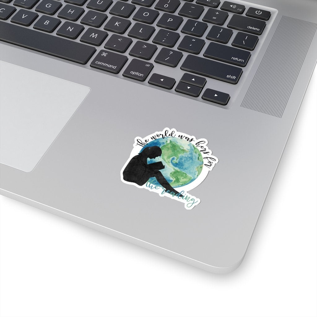 The World Was Hers for The Reading Bookish Sticker Classic Literature Quotes for Bibloiphile Sticker Book Cart Reading Journal Tree Grows In