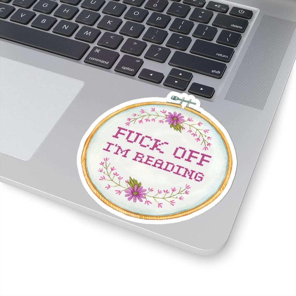 F Off I'm Reading Floral Bookish Sticker for Bibliophiles Book Sticker Under 5 Funny Gift For Reader Bookworm Sticker Funny Laptop Book Cart
