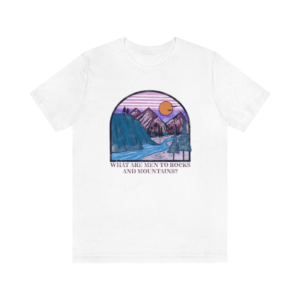 Jane Austen what men rocks mountains Unisex Jersey Short Sleeve Tee pride prejudice