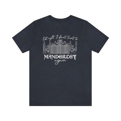 Rebecca Last Night I Went to Manderley Again Daphne Du Maurier Classic Literary shirt for Reader Bookish Shirt Gothic Literature Pastel Goth