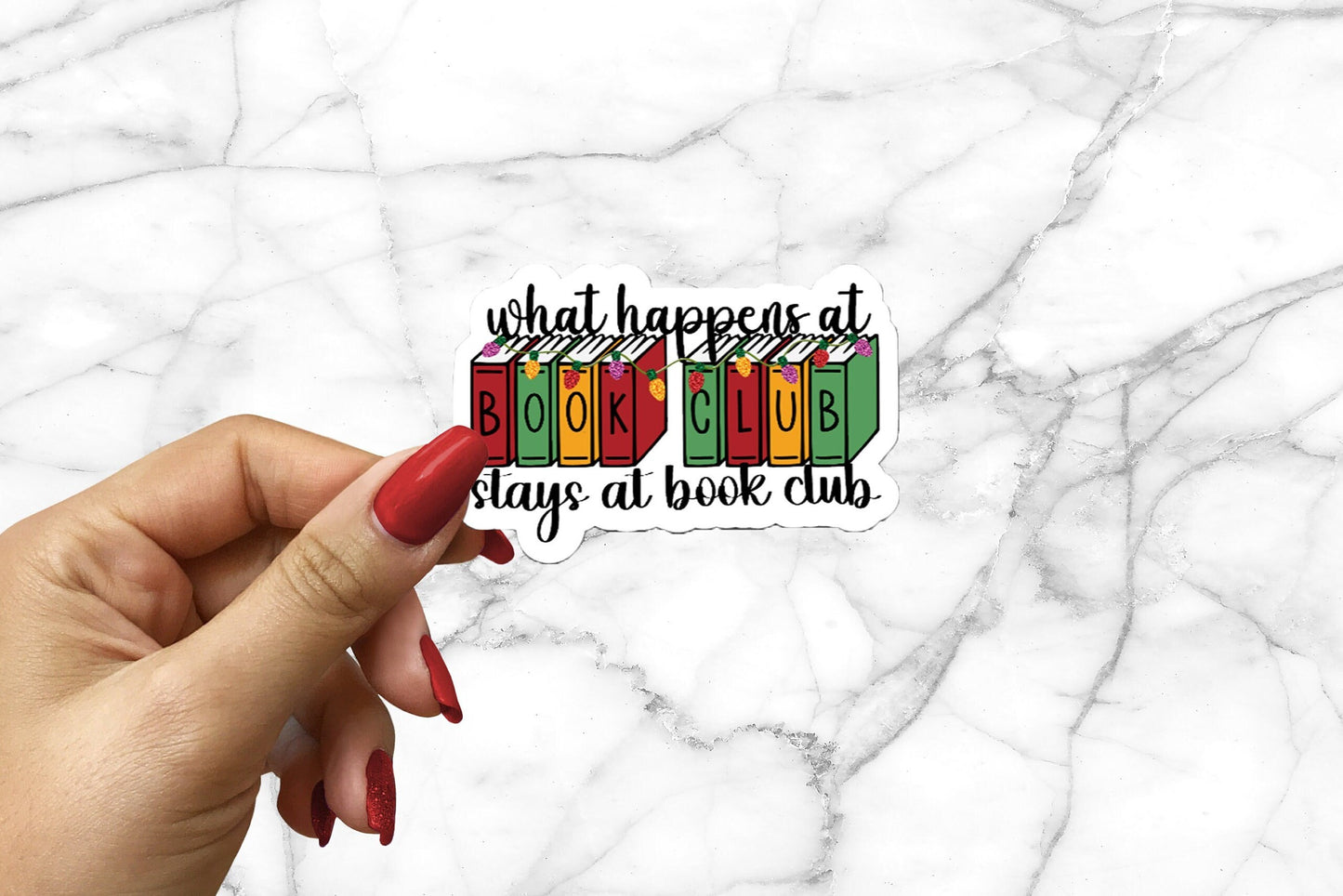 Christmas Holiday What Happens at Book Club Bookish sticker Readers Bibliophile Small Gift Bookish Friends Book Group Gift Sticker Exchange