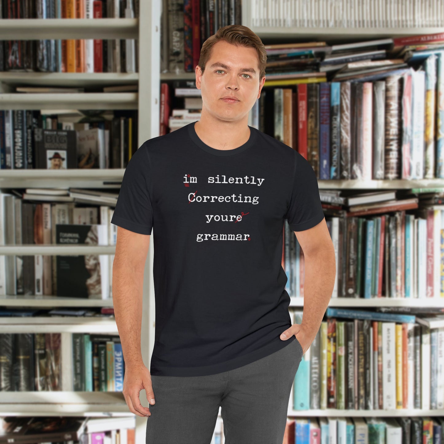 Silently Correcting Your Grammar Funny Proofreading Edit Shirt English Teacher Creative Writing Grammar Word Nerd Tshirt Writer Author Tee