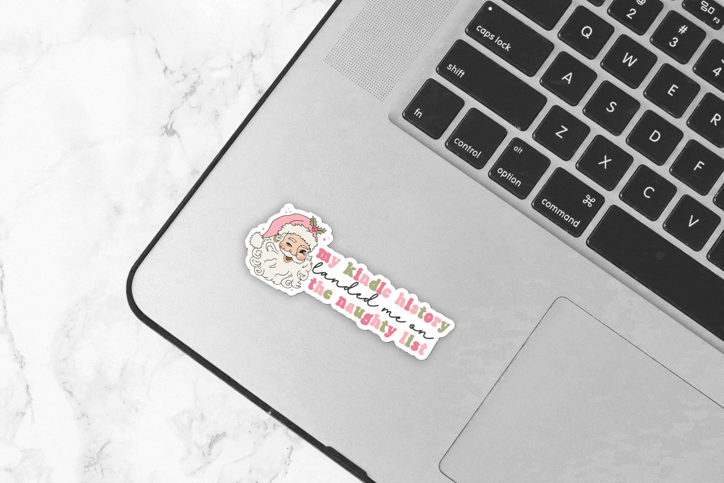 My Kindle History Landed me On Naughty List Christmas Romance Delete Smut Reader Sticker Spicy Books Lover Dark Romance BookTok Bookstagram