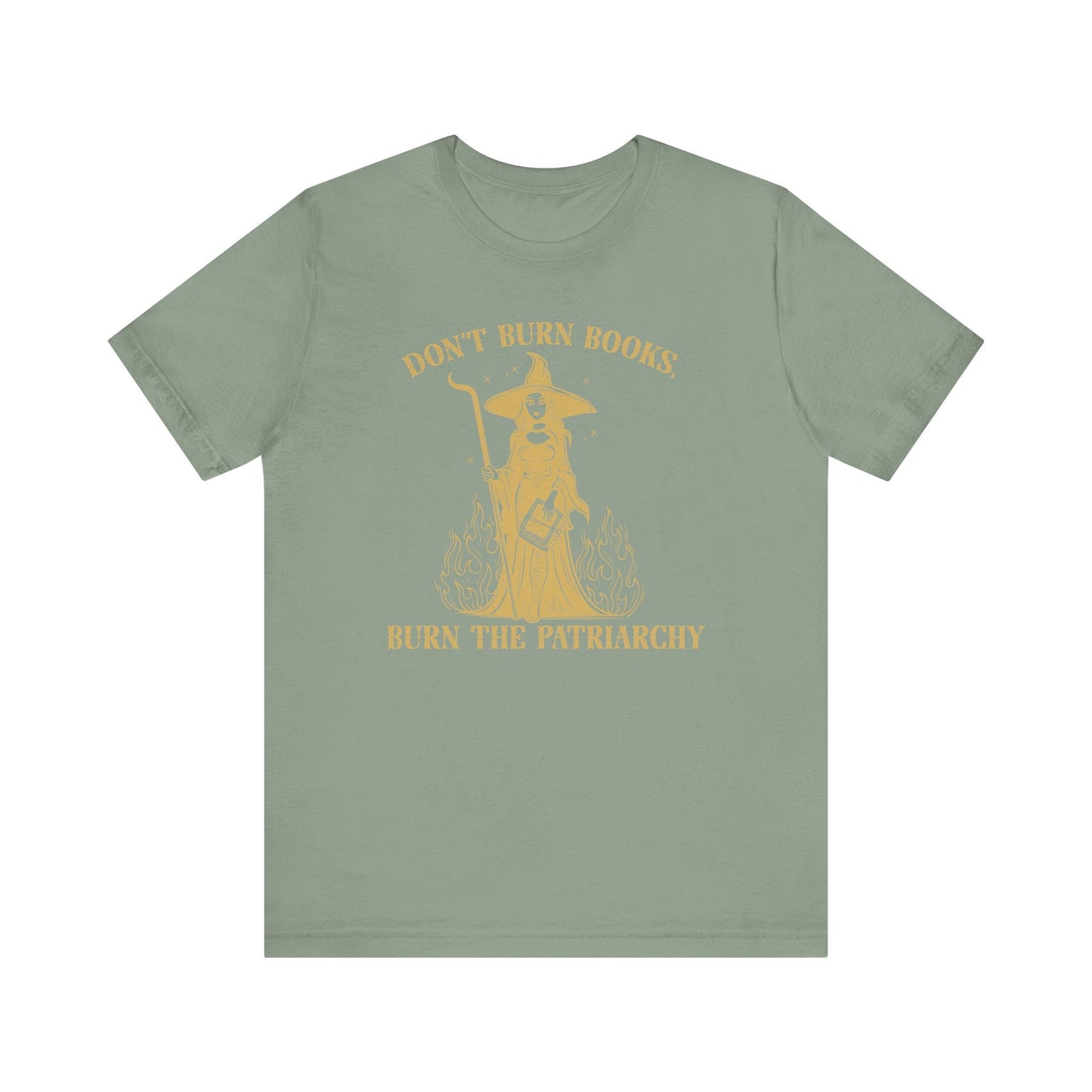 Don't Burn Books Burn the Patriarchy Witchy Anticensorship Book Witch Spooky Shirt for Reader Librarian Booktok Halloween Fall of Feminist