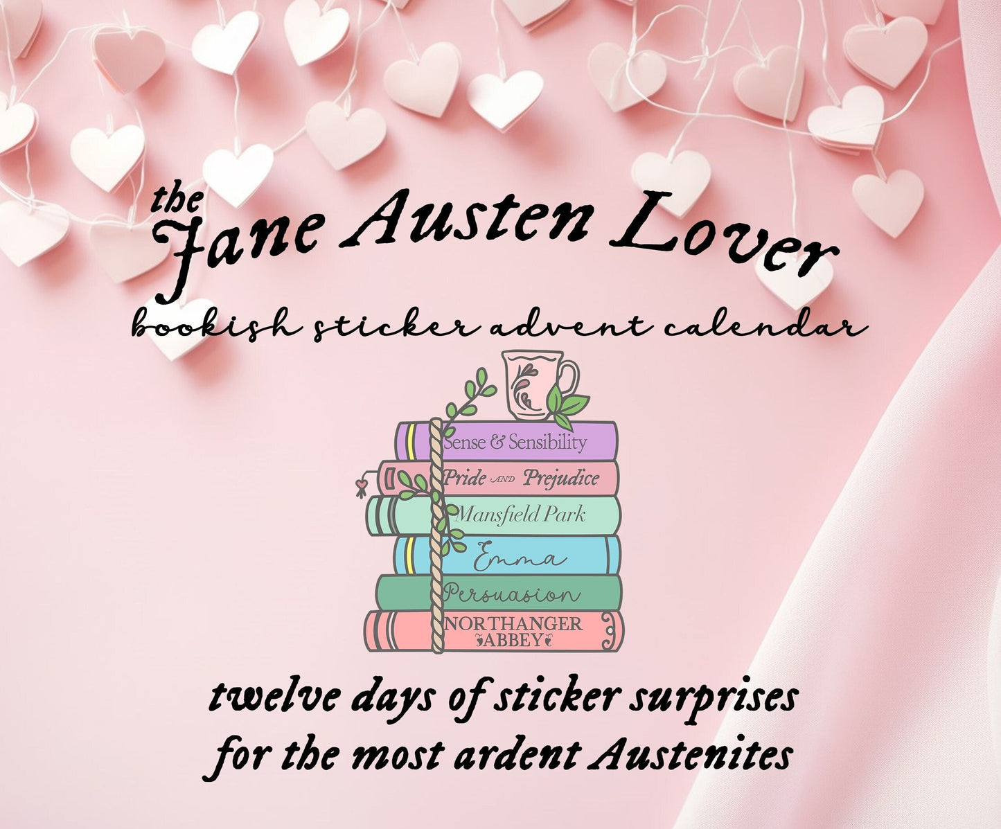 Jane Austen Valentins Bookish Sticker 12 Day Advent Calendar Best Gift Exchange Present Reader Teacher Librarian Bookish Sticker Lover