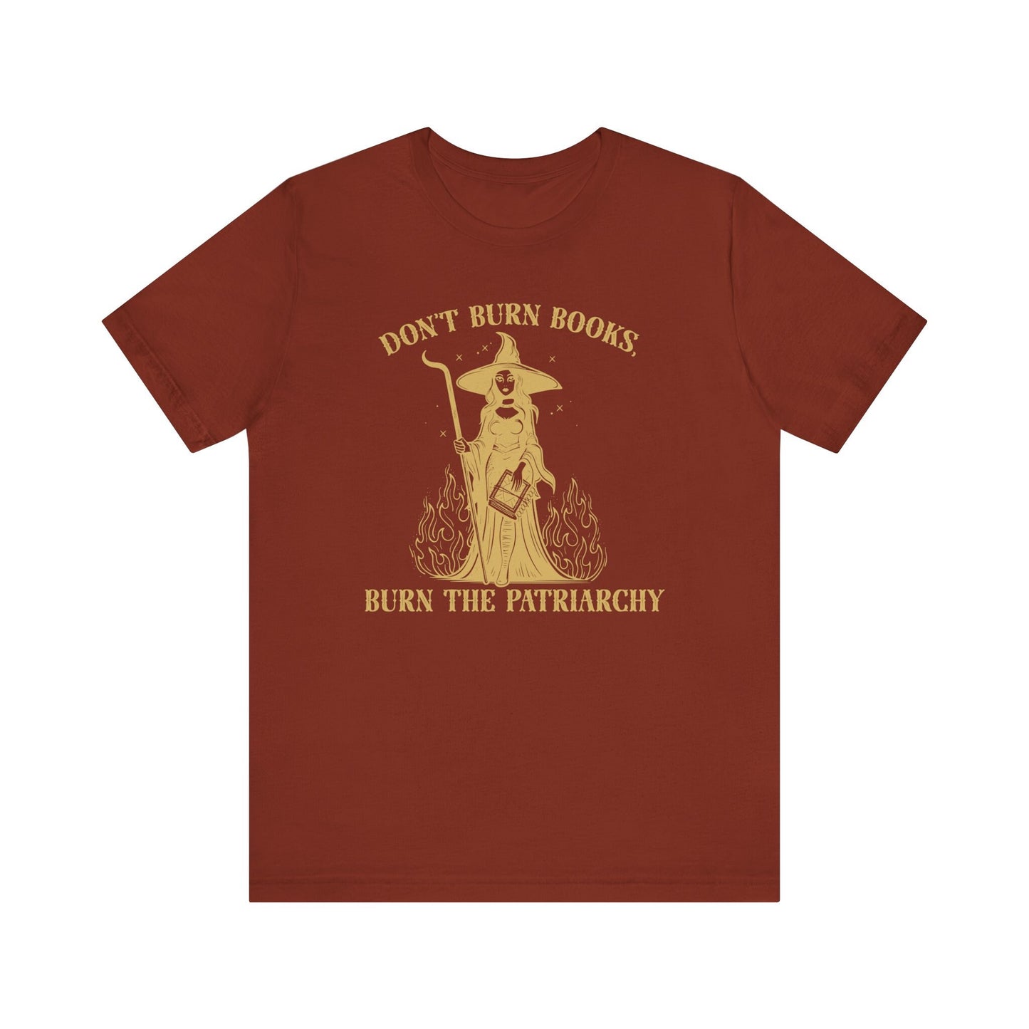 Don't Burn Books Burn the Patriarchy Witchy Anticensorship Book Witch Spooky Shirt for Reader Librarian Booktok Halloween Fall of Feminist