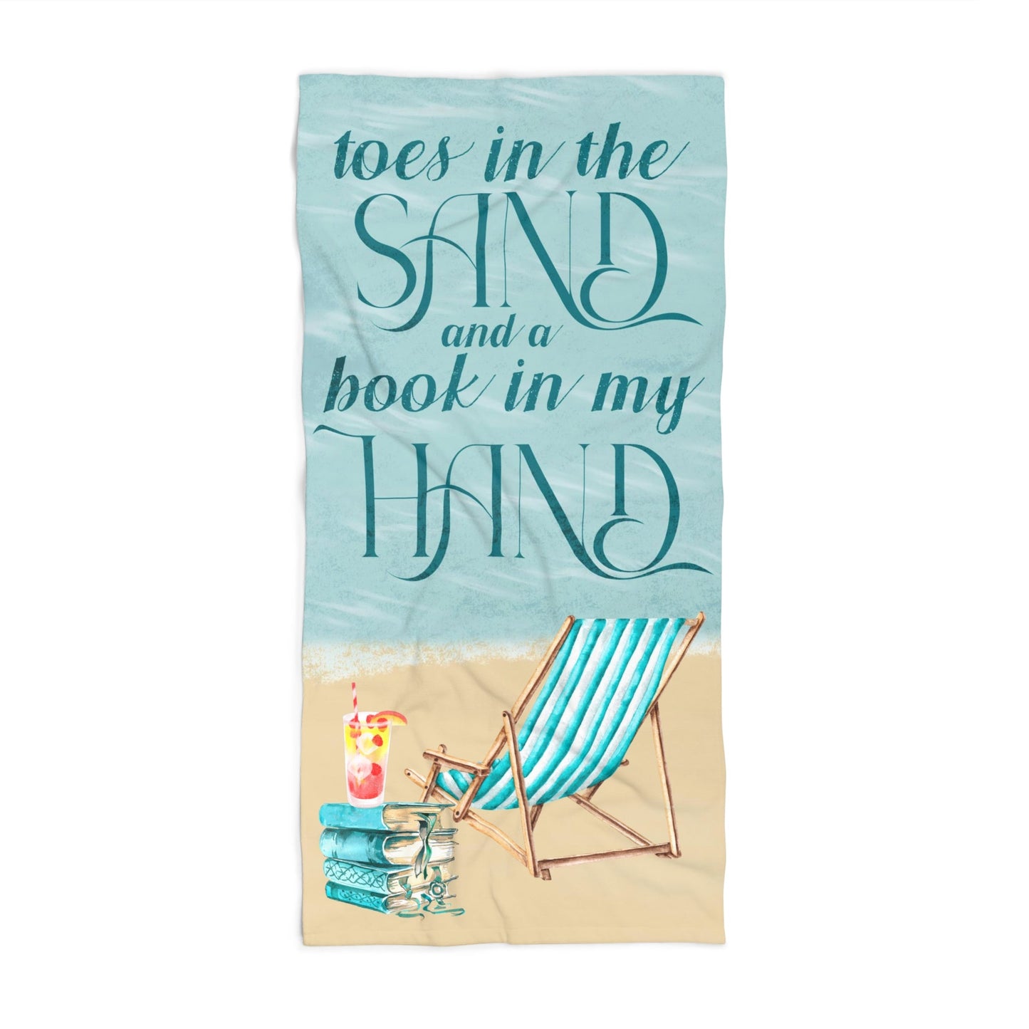 Toes in the Sand and a Book In My Hand Beach Towel for Readers Poolside Reading Cruise Bookish