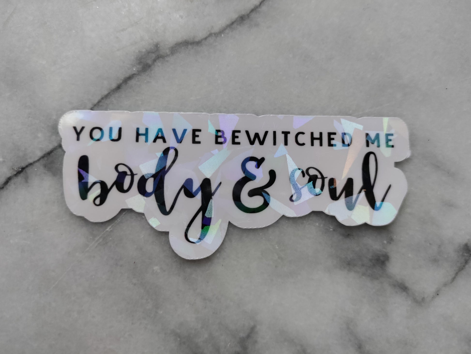 You Have Bewitched Me Mr Darcy Price & Prejudice Holographic Sticker Bookish Laptop Sticker for Reader Librarian Decal for Hydroflask Laptop