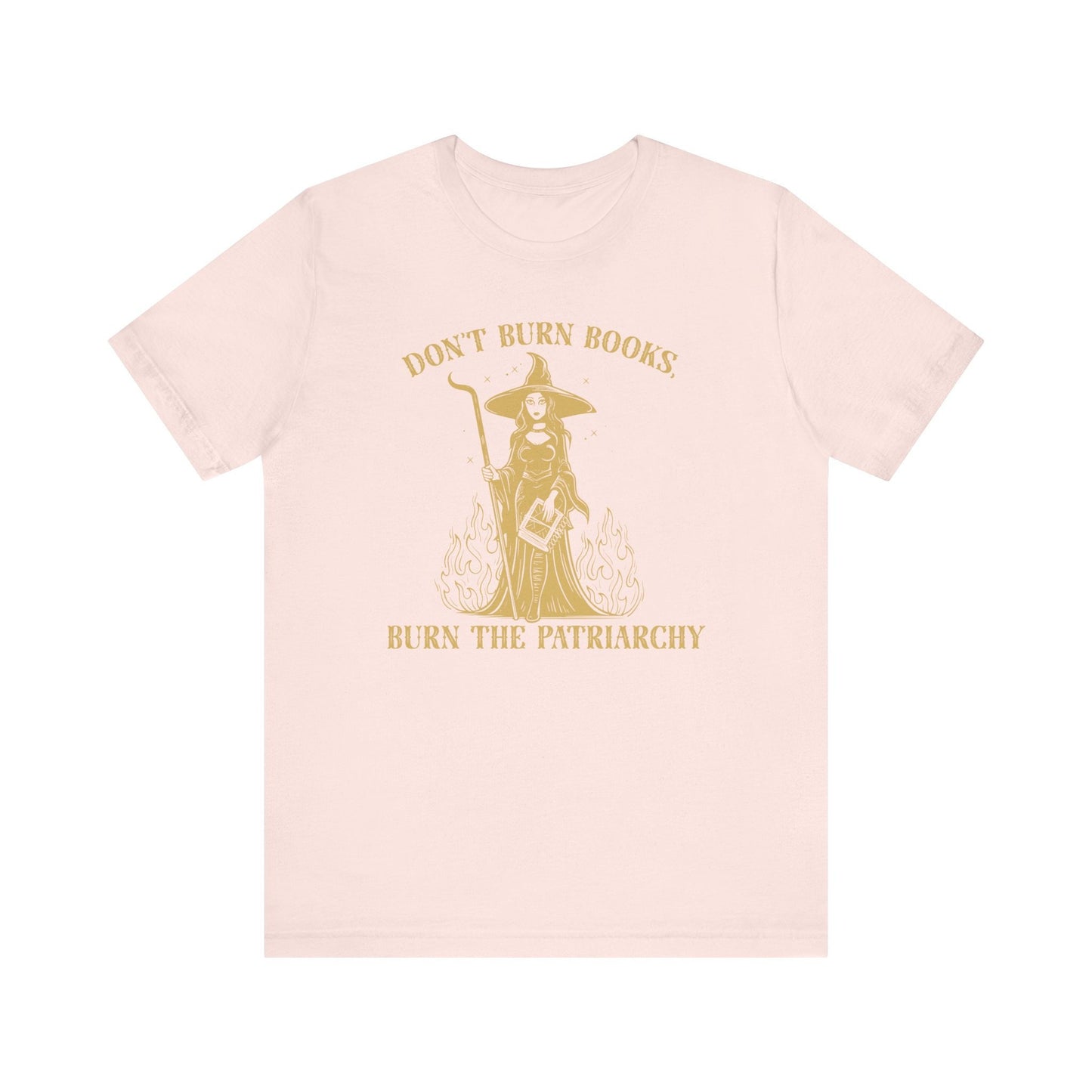 Don't Burn Books Burn the Patriarchy Witchy Anticensorship Book Witch Spooky Shirt for Reader Librarian Booktok Halloween Fall of Feminist