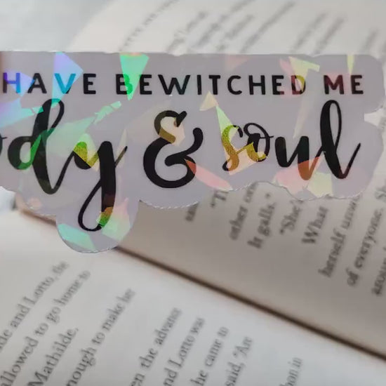 You Have Bewitched Me Mr Darcy Price & Prejudice Holographic Sticker Bookish Laptop Sticker for Reader Librarian Decal for Hydroflask Laptop